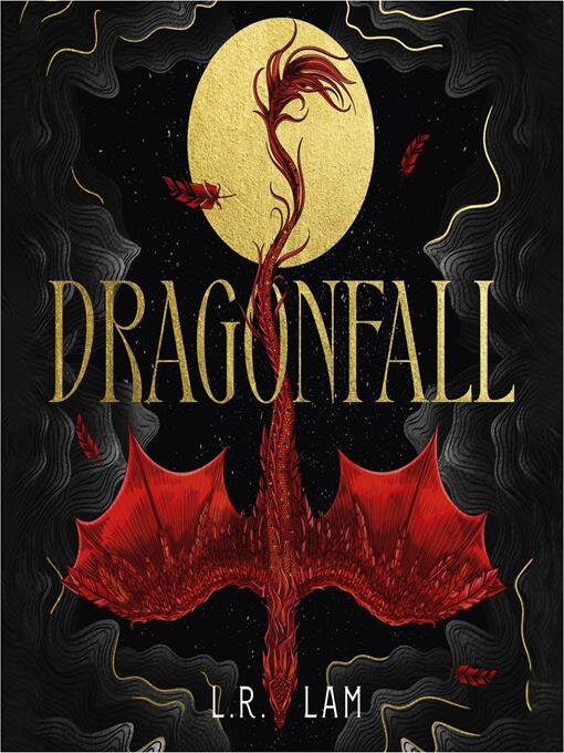 Title details for Dragonfall by L.R. Lam - Available